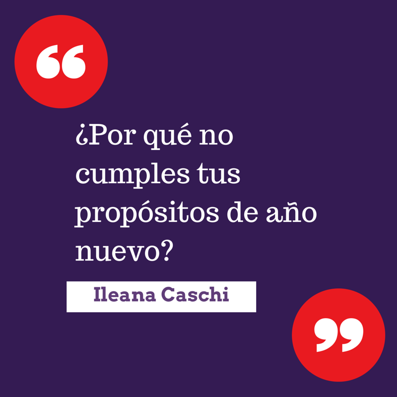 ¿Por qué no cumplimos nuestros propósitos de año nuevo?