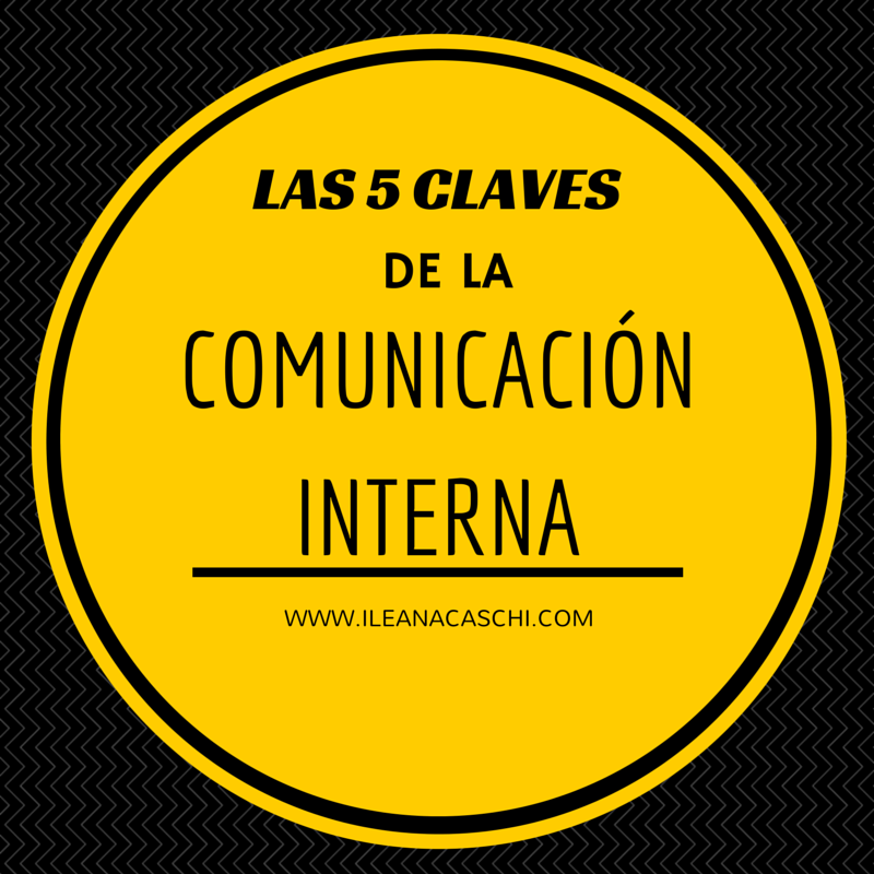 Las 5 claves de la comunicación interna