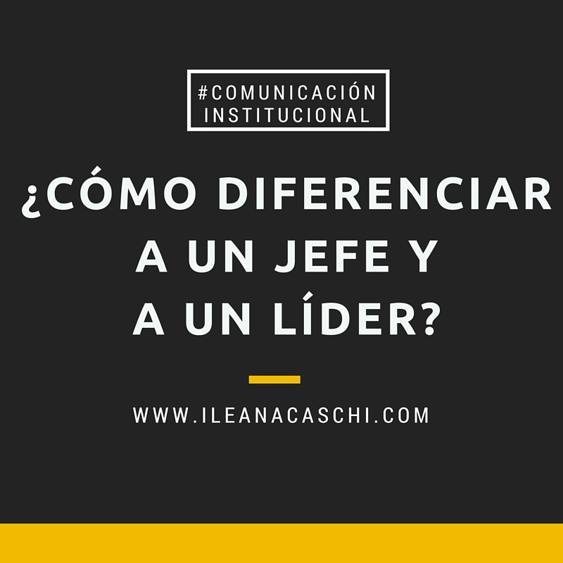 ¿Cómo diferenciar a un jefe y a un líder?